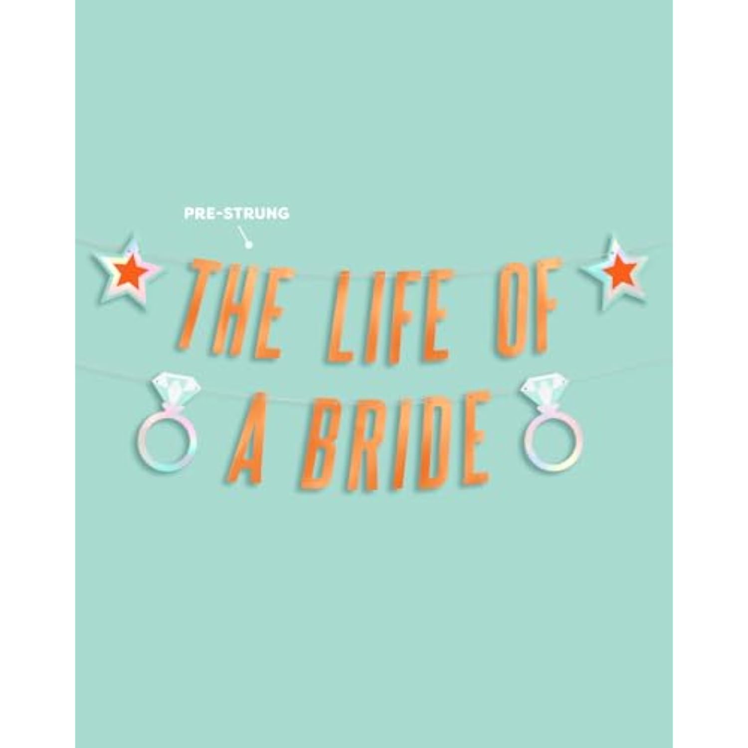 Life Of A Bride Banner | Bachelorette Decorations, Showgirl Decor, Orange Foil, Iridescent