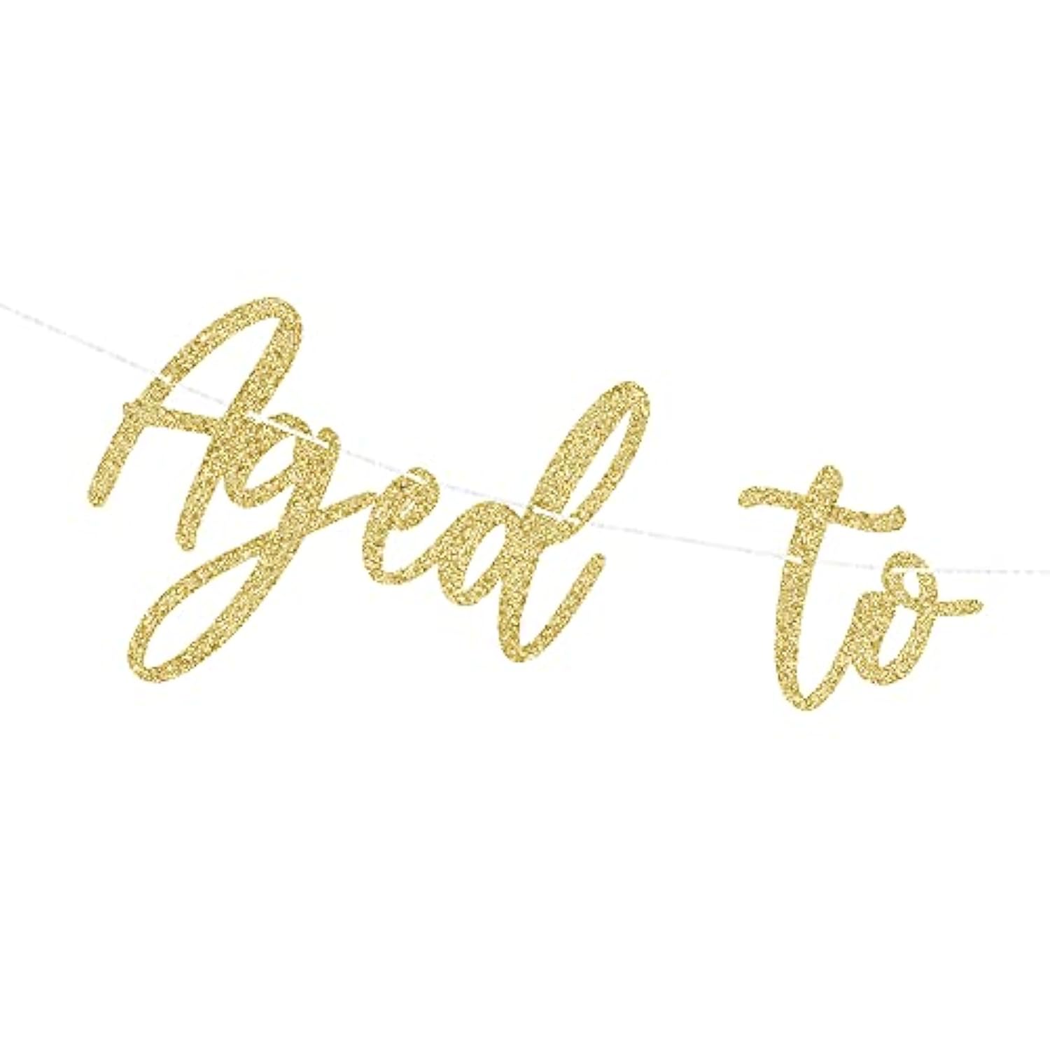 Gold Glittery Aged To Perfection Banner For 30Th 40Th 50Th 60Th 70Th 80Th 90Th 100Th Birthday Anniversary Party Decorations
