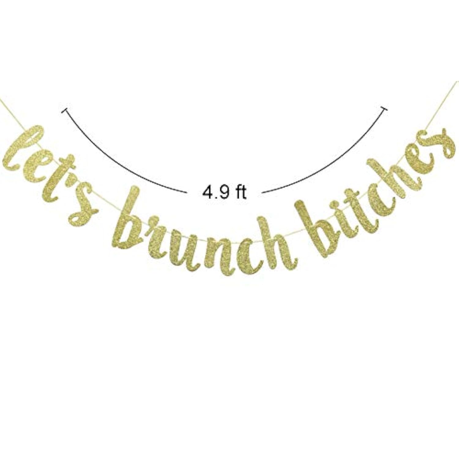 Let'S Brunch Bitches Banner Hanging Garland For Bachelorette Dirty Thirty Party Decor Brunch Decorations Photo Prop Sign (Gold Glitter)