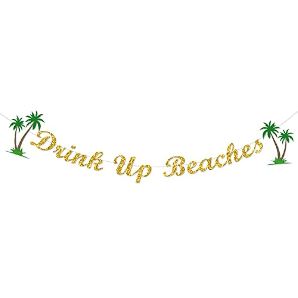 Drink Up Beaches Banner Bachelorette Party Banner Beach Bach Bachelorette Party Decorations Hawaii Luau Tropical Summer Beach Bachelorette Themed Party Supplies Beach Party Decorations