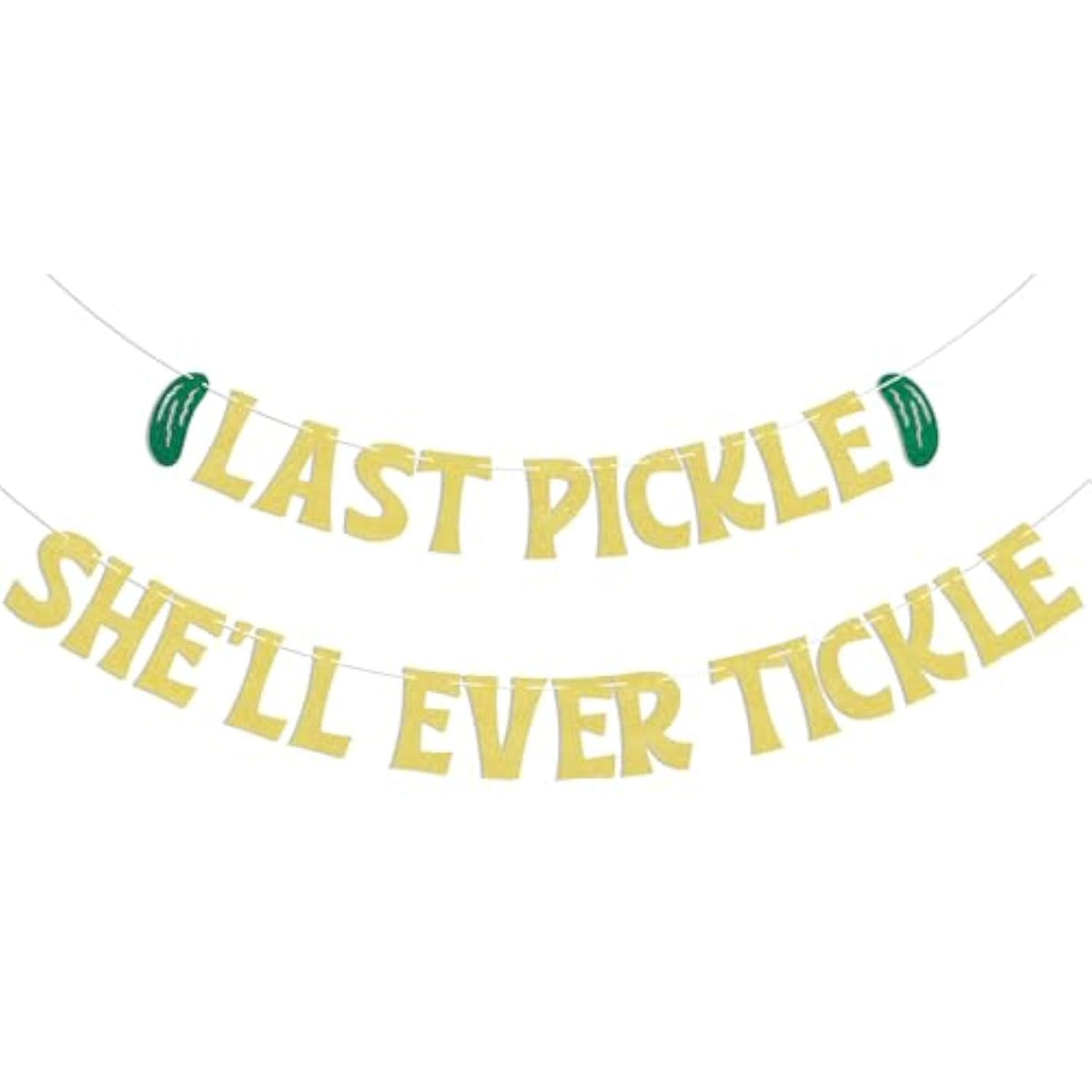 Last Pickle She'Ll Ever Tickle Banner - She Found Her Match Sign, Funny Pickle Wedding Bridal Shower Bachelorette Party Decorations Gold Glitter