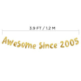 Awesome Since 2005 Gold Glitter Banner - 20Th Birthday And Anniversary Party Decorations