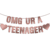 Pre-Strung OMG Ur a Teenager Banner Rose Gold Glitter 13th Birthday Decor