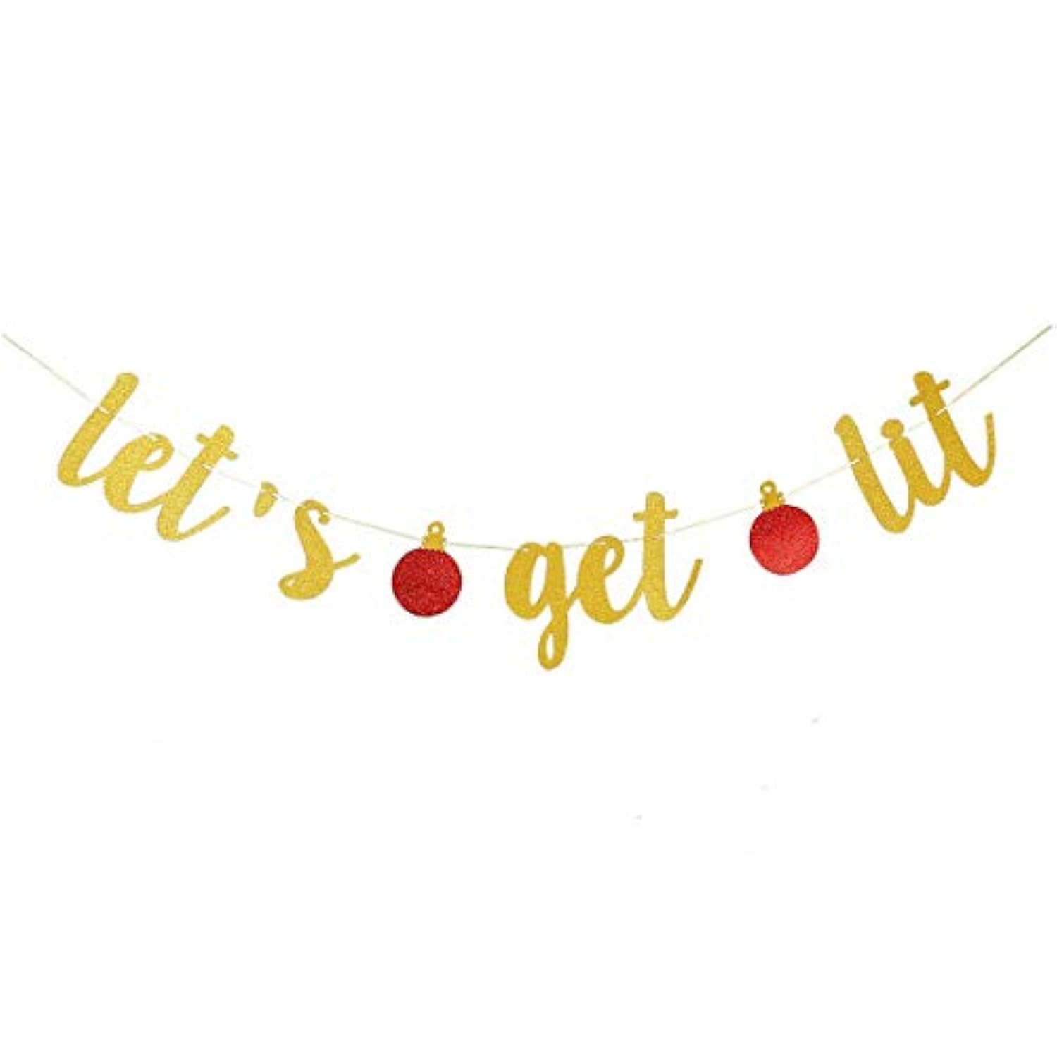 Gold Lets Get Lit Banner Funny Christmas & Holiday Party Garland