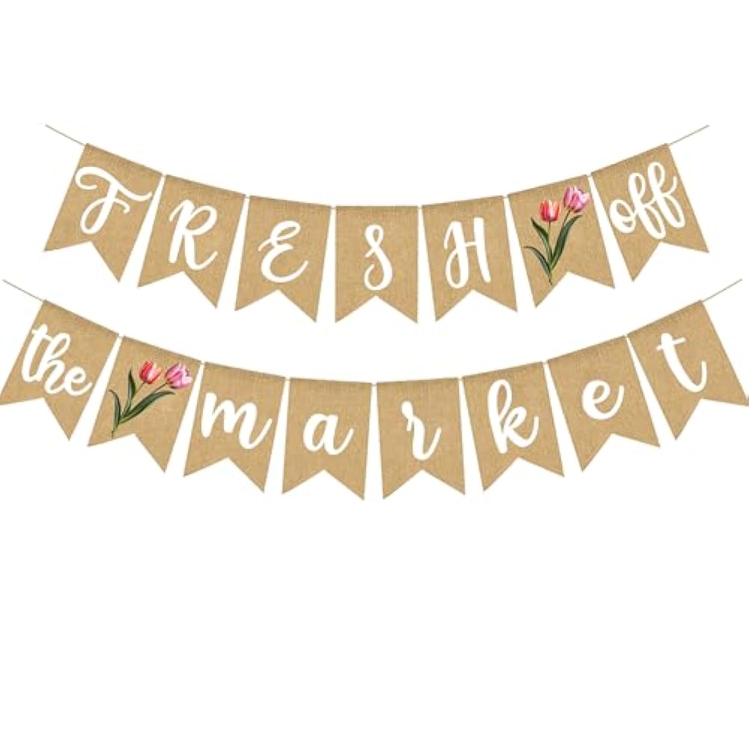 Fresh Off the Market Bridal Shower Banner Tulip Burlap Garland