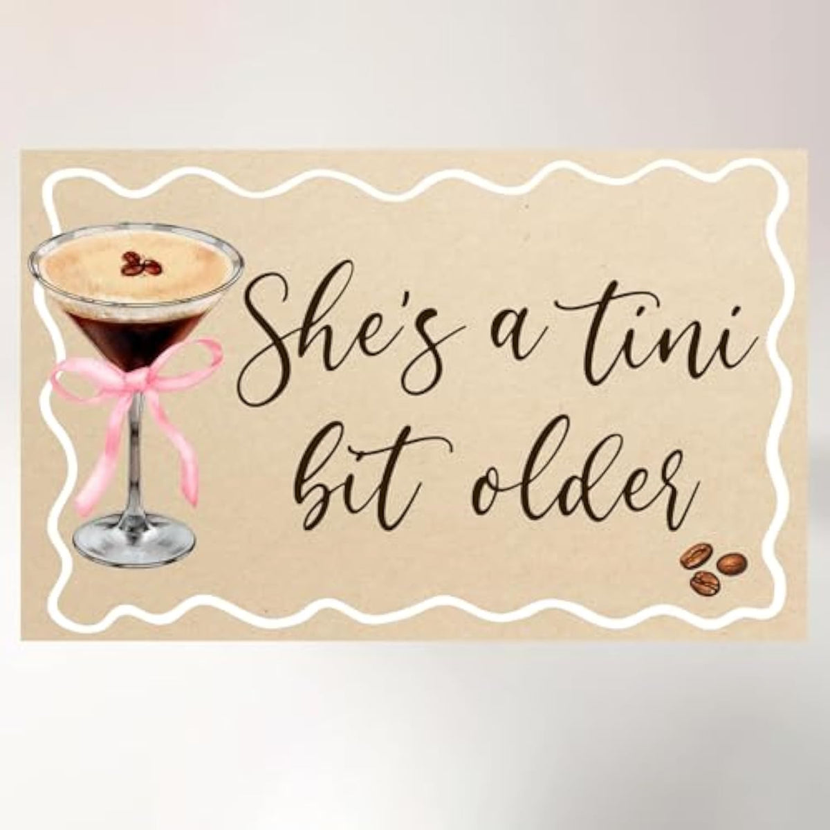 A Tini Bit Older Backdrop & Banner Espresso Martini Birthday Decorations