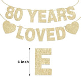 80 Years Loved Banner, Gold Glitter for 80th Birthday Decorations