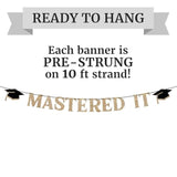 Pre-Strung Mastered It Banner - No Diy - Gold Glitter Graduation Party Banner - Pre-Strung Garland On 10 Ft Strand - Gold Grad Congrats Class Of 2025 Party Decorations & Decor. Did We Mention No Diy