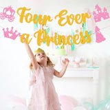 Four Ever a Princess Banner for 4th Birthday Party Décor