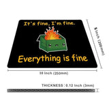 Dumpster On Fire Mouse Pad, Cute And Fun Mouse Pad For Laptop Gaming, Non-Slip Rubber Base, Decorative Desk Accessory For Home Office, It'S Fine I'M Fine Everything Is Fine