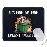 Funny Dumpster Fire Raccoon Mouse Pad Gifts - It'S Fine I'M Fine Everything'S Fine - Non-Slip Mousepad With Stitched Edge - Rectangular Mouse Mat For Laptop Gaming - Office Desk Decor Gifts