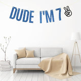 Dude I'M 7 Birthday Banner, Level 7 Unlocked, 7 Year Old Hanging Sign, Boys Happy 7Th Birthday Party Decorations Supplies