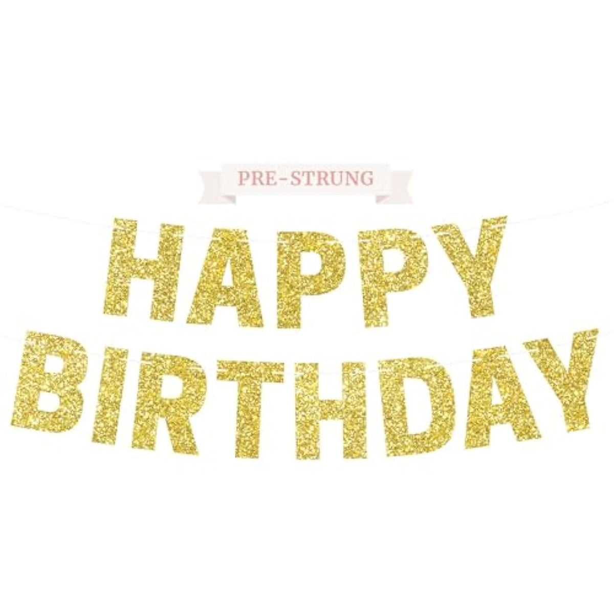 Pre-Strung Happy Birthday Banner - No Diy - Glitter Birthday Party Banner For Men & Women - Pre-Strung Garland On 8 Ft Strands - Bday Party Decorations & Decor. Did We Mention No Diy (Yellow Gold)