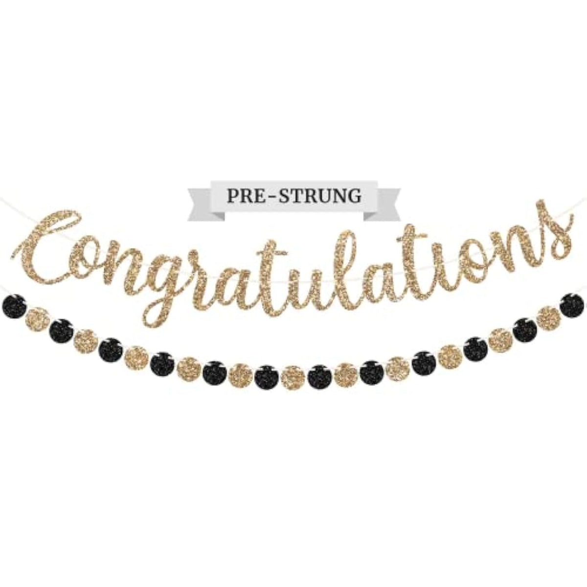 Pre-Strung Congratulations Banner - No Diy - Gold Glitter Congratulation Banner - Pre-Strung Garland On 6 Ft Strand - Graduation, Wedding, Retirement Party Decorations & Decor. Did We Mention No Diy