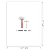 I Wanna Nail You, Adult Punny Valentine'S Day Cards, Funny & Dirty Valentine, Anniversary & Witty Naughty Puns For Him & Her (Nail You)