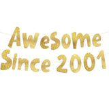 Awesome Since 2001 Gold Glitter Banner - 24Th Birthday And Anniversary Party Decorations