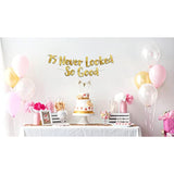 75 Never Looked So Good Gold Glitter Banner - 75Th Birthday Party Decorations