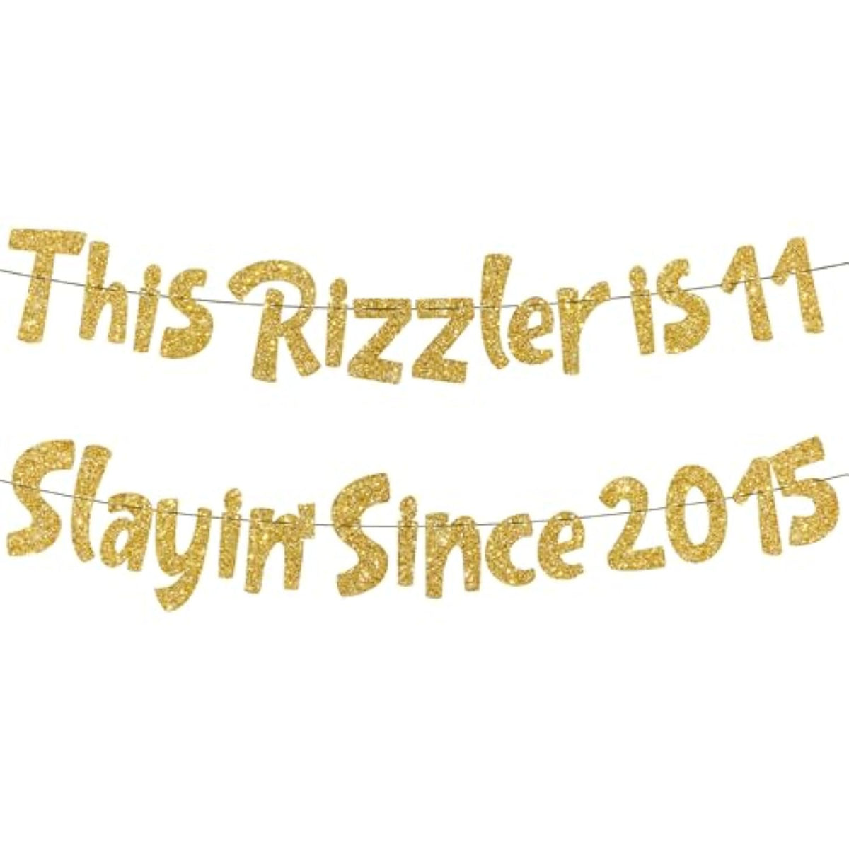 11Th Birthday Decorations Party Banner - 2 Pcs Gold Glitter Pre-Strung This Rizzler Is 11 Slayin Since 2015 Banner Decoration For Boys And Girls Happy 11 Years Old Birthday Party Decor Supplies