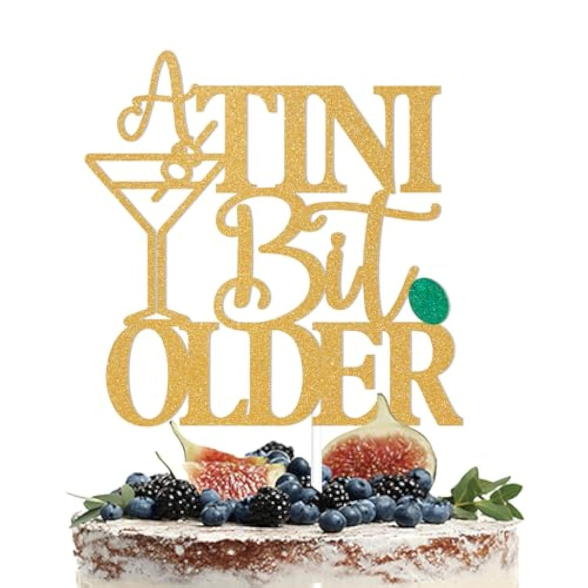 A Tini Bit Older Gold Glitter Happy Birthday Cake Topper Decoration