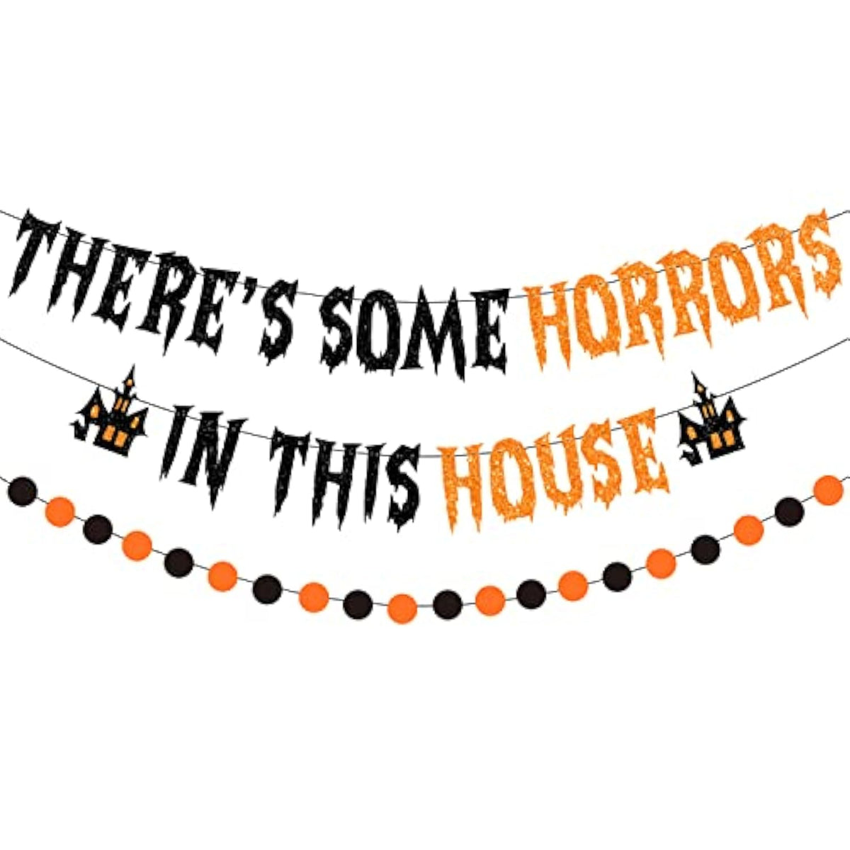 Theres Some Horrors In This House Banner Glitter Haunted House Halloween Decor
