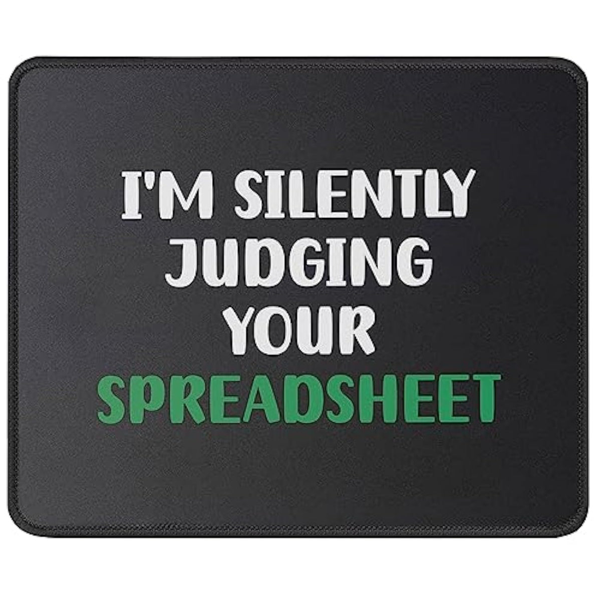 Silently Judging Your Spreadsheet Mouse Pad - Funny Gag Gift For Accountant - Cpa Tax Accounting Gifts - Accounatnts Mouse Mat 9.5 Inch
