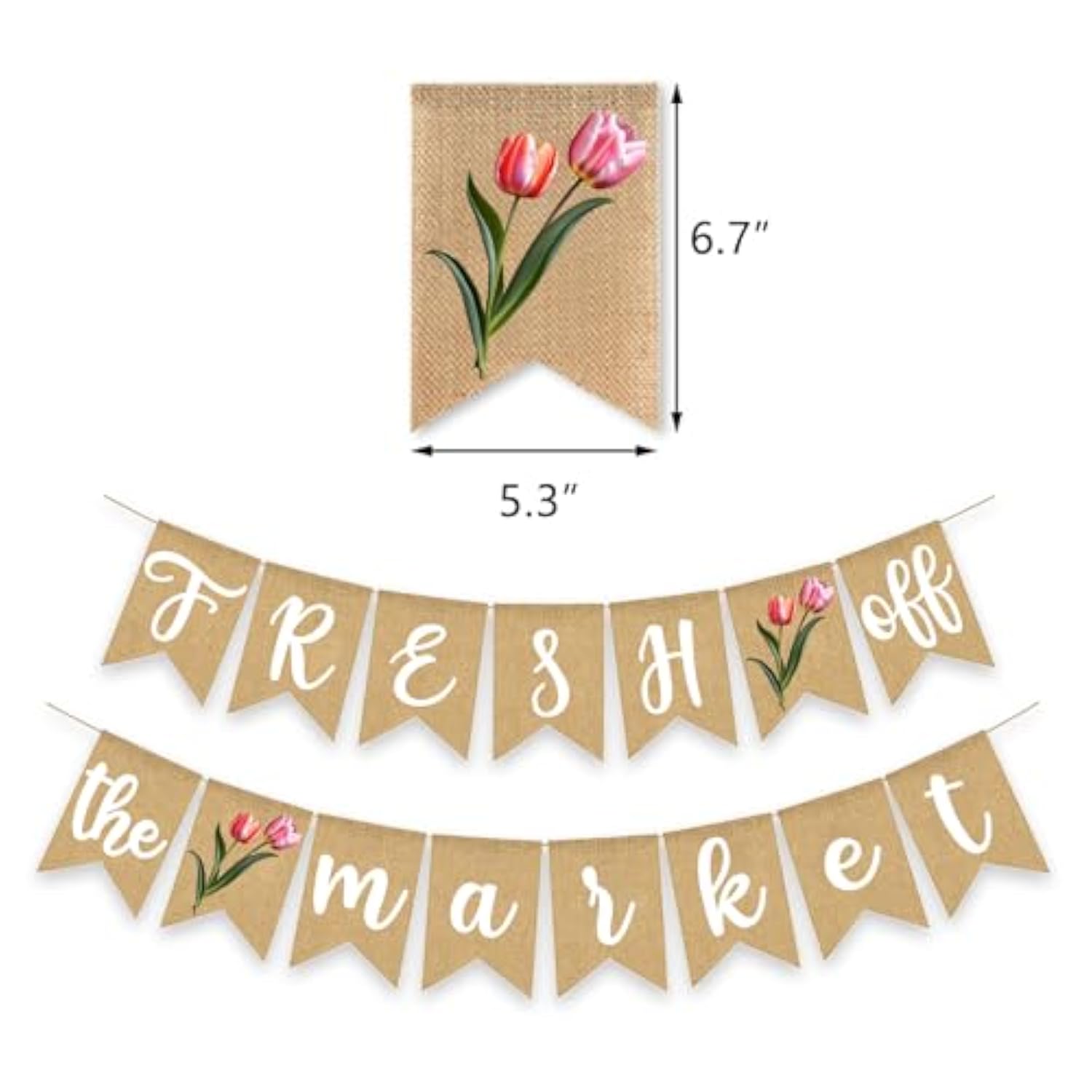 Fresh Off the Market Bridal Shower Banner Tulip Burlap Garland