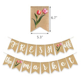 Fresh Off the Market Bridal Shower Banner Tulip Burlap Garland