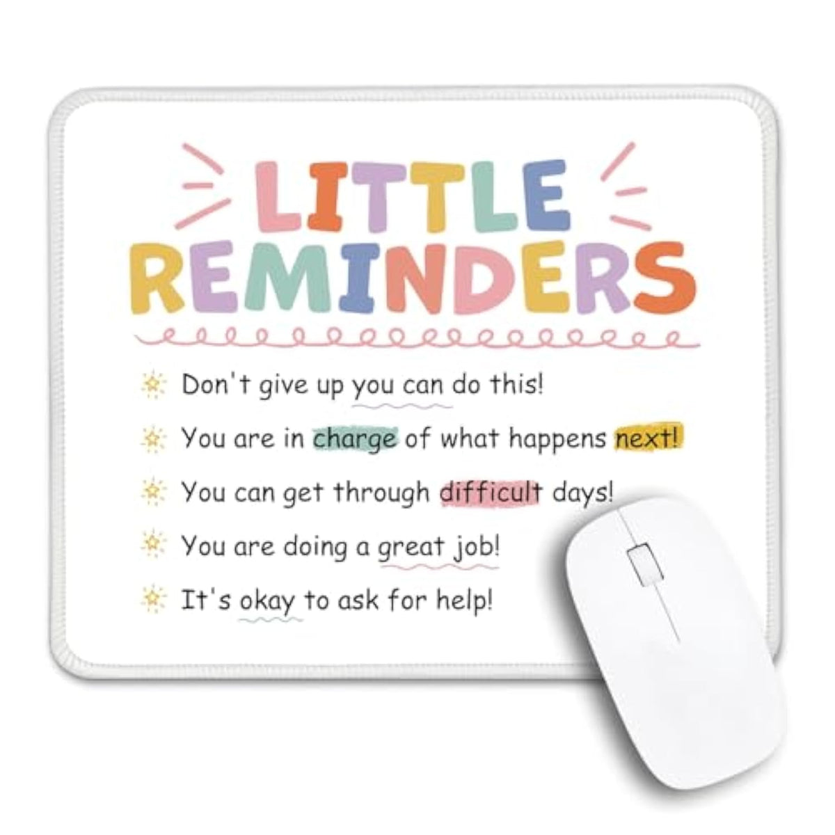 Little Reminders Non-Slip Mouse Pad With Stitched Edge, Funny Inspirational Gifts For Employee, Appreciation Gifts For College Girls, Self Love Gift, Back To School Gifts For College Student