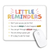 Little Reminders Non-Slip Mouse Pad With Stitched Edge, Funny Inspirational Gifts For Employee, Appreciation Gifts For College Girls, Self Love Gift, Back To School Gifts For College Student