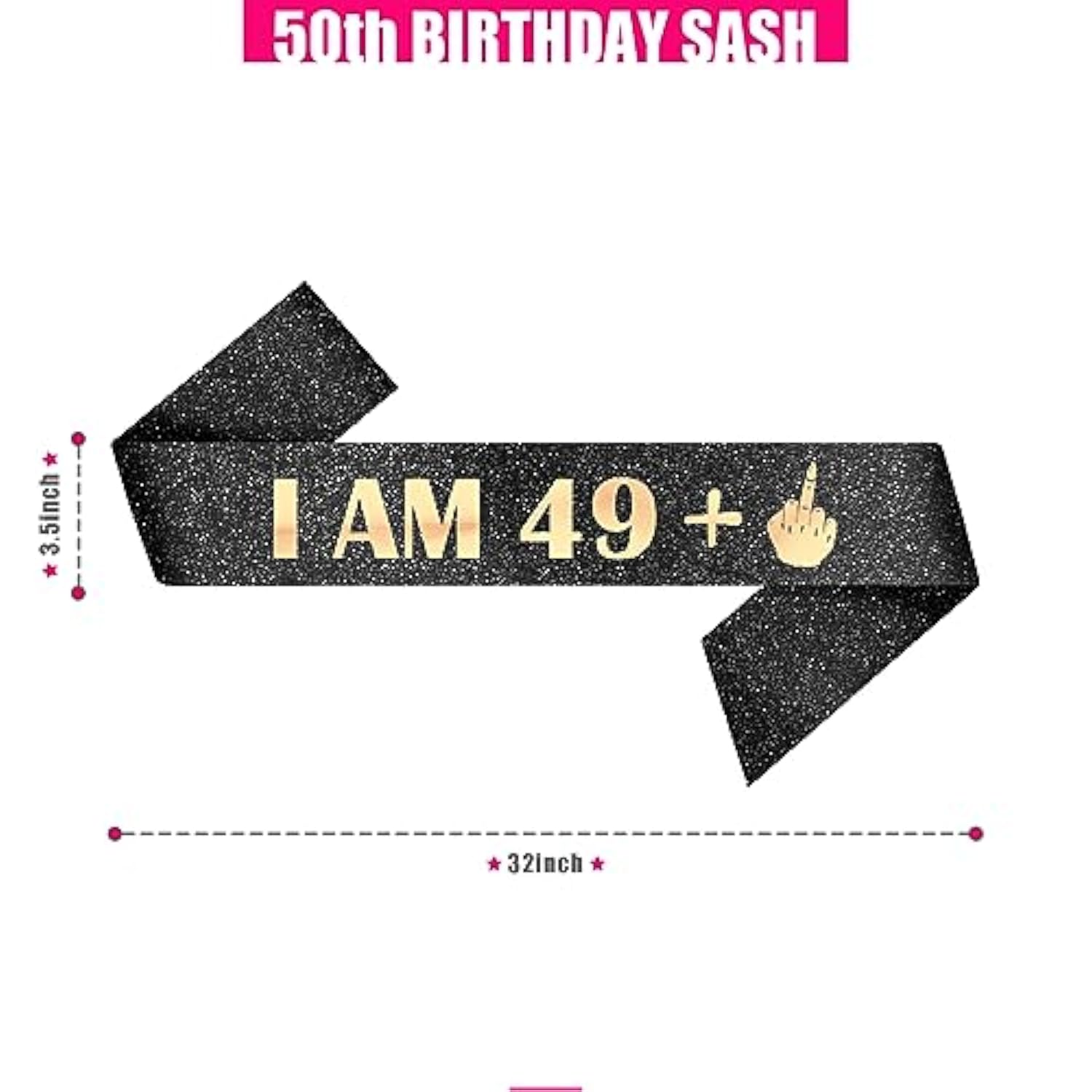 50Th Birthday Decoration Sash For Women I Am 49 Plus 1 Middle Finger Black 32 Inch Long With Rose Gold Letters For Her