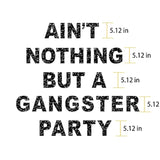 Glitter Ain'T Nothing But A Gangster Party Banner 90'S Hip Hop Disco Decor Black