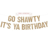 Pre-Strung Go Sha It'S Ya Birthday Banner - No Diy - Gold Glitter Funny Hip Hop Party Banner For Men & Women - Pre-Strung On 10 Ft Strands - It'S Your Birthday Party Decorations - No Diy