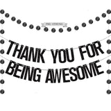 Pre-Strung Thank You For Being Awesome Black Banner,No Need Diy Cute Banner Sign Decorations With 2Pcs Hanging Circle Dot Streamer For Retirement Graduation Going Away Office Job Change Goodbye Party