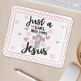 Christian Bible Verse Mouse Pad,Preppy Cute Christian Gifts For Women,Just A Girl Who Loves Jesus,Non-Slip Rubber Base Mousepads For Home Office Dorm Desk Decor,9.5X7.9 Inches