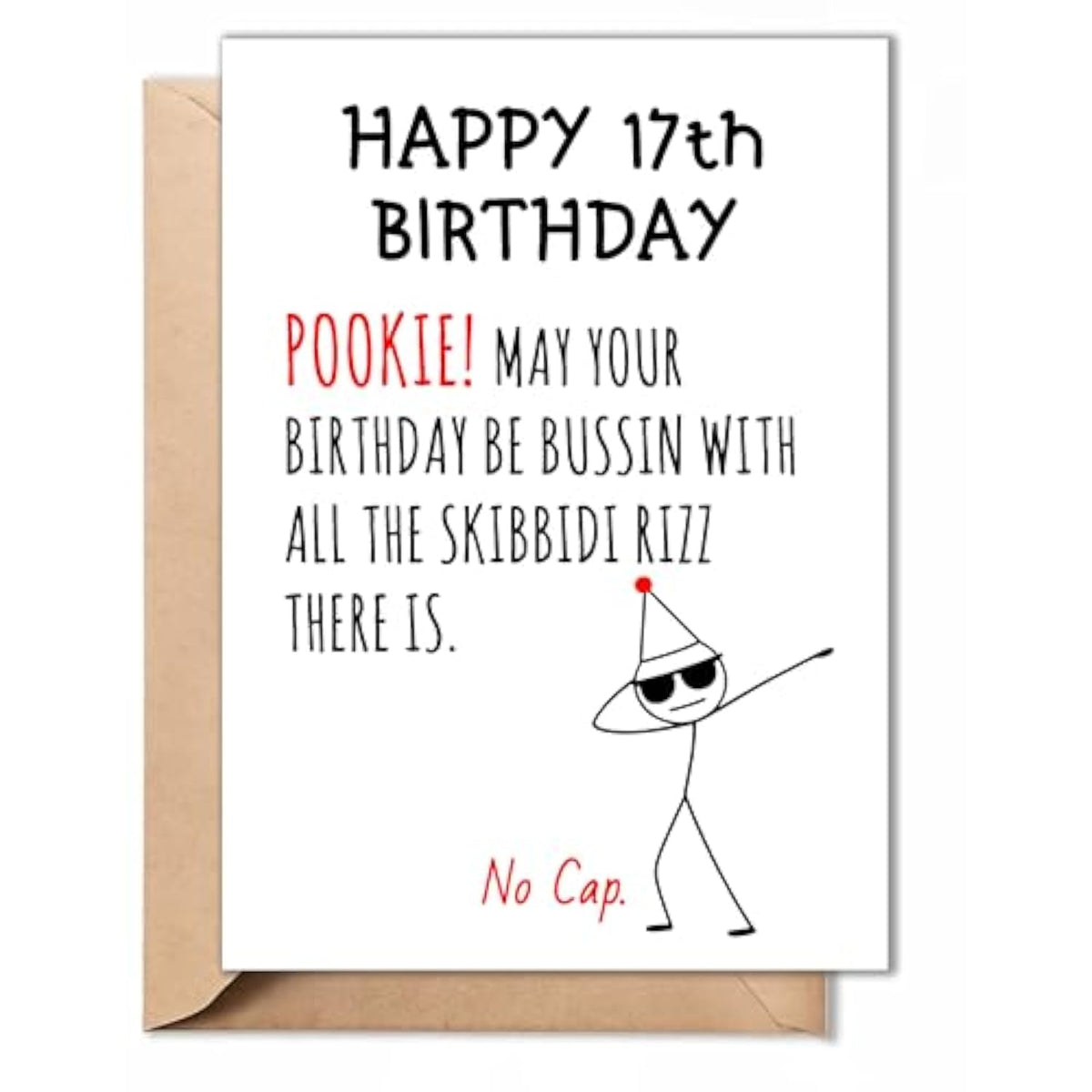 Funny 17Th Birthday Card For Teens, Boys, Girls – Fun 17 Year Old Birthday Gifts – Hilarious Gen Z Slang Meme Gift For Son, Daughter, Brother, Friends – 5X7Inch Folded Card With Envelope