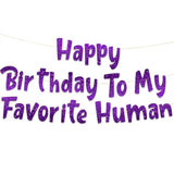 Pre-Strung Happy Birthday To My Favorite Human - Funny Birthday Purple Glitter Banner - Funny Birthday Decorations For Men And Women - Party Supplies And Gifts
