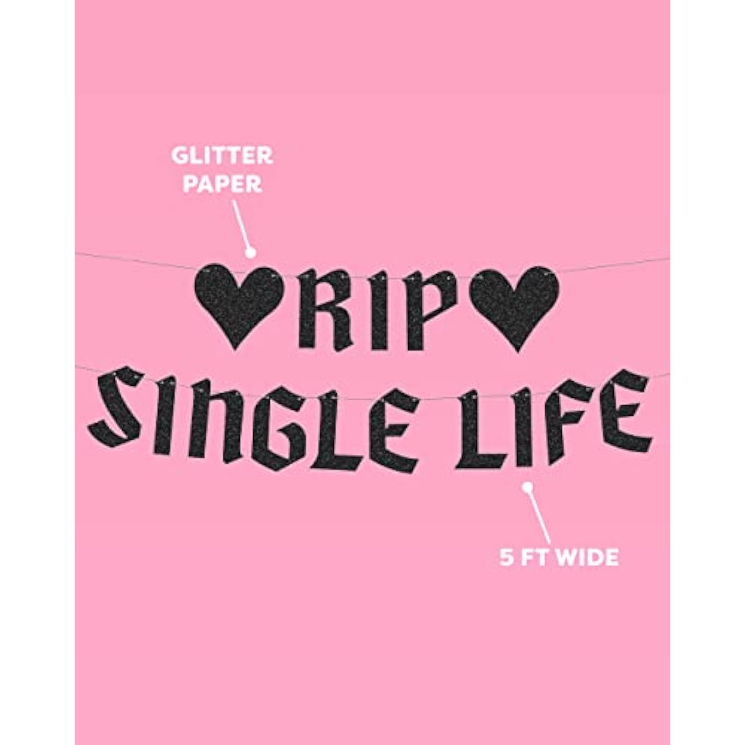 Rip Single Life Glitter Banner Black Bachelorette Party Decoration