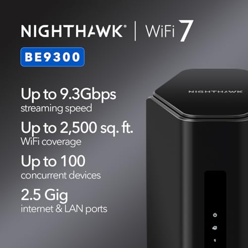 Nighthawk Wifi 7 Router (Be9300) Router Only, 9.3Gbps Wireless Speed, 2.5 Gigabit Internet Port, Tri-Band For Gaming, Covers 2,500 Sq. Ft., 100 Devices, Vpn Free Expert Help
