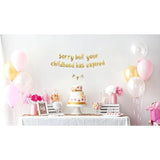Sorry But Your Childhood Has Expired Gold Glitter Banner – 18Th And 21St Birthday Banner - Graduation Party Decorations Favors And Supplies