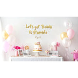 Let'S Get Ready To Stumble Gold Glitter Banner - Funny Bachelorette And Bachelor Party Decorations - 21St - 25Th - 30Th Vegas Party Banner