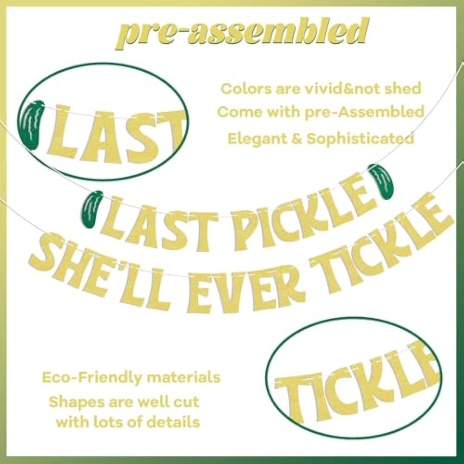 Last Pickle She'Ll Ever Tickle Banner - She Found Her Match Sign, Funny Pickle Wedding Bridal Shower Bachelorette Party Decorations Gold Glitter