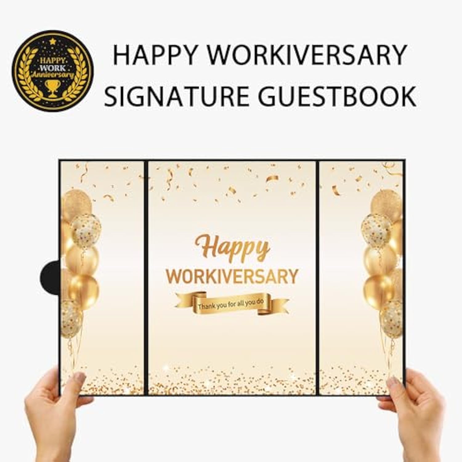 Black Gold Happy Workiversary Party Decorations, Happy Work Anniversary Alternative Signature Guest Book For Men Women Employee Business Gifts Signing Card Board For Office Supplies