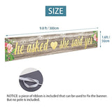 He Asked She Said Yes Backdrop Banner Decorations, Large Wedding Engagement Party Sign Supplies, Bridal Shower Photo Booth Props Décor (9.8X1.6Ft)