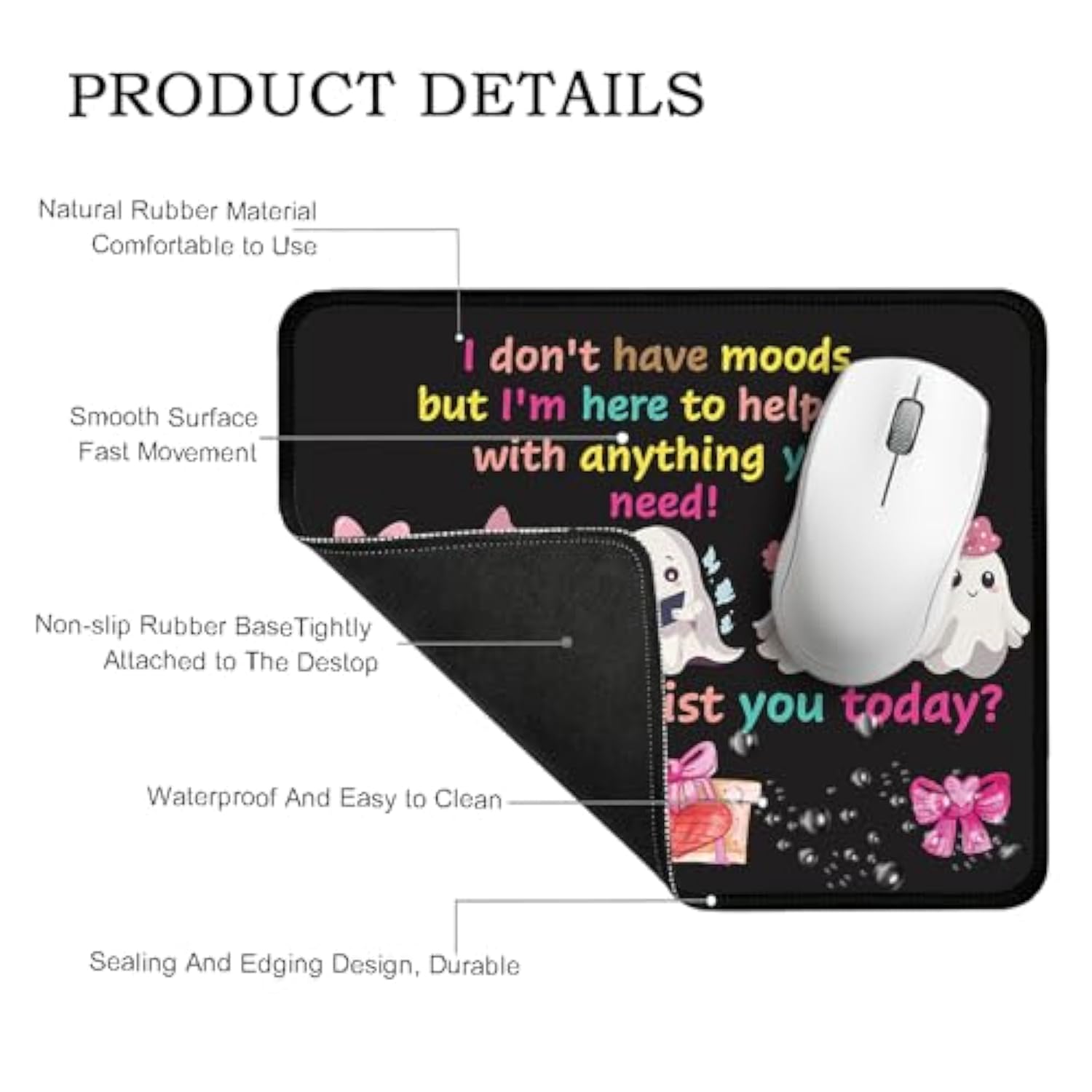 I Don'T Have Moods But I'M Here To Help You Rectangular Mouse Pad, Funny Ghost Mouse Pads For Desk, Halloween Desk Decor For Friend Families, Cute Spooky Valentines Mouse Mat For Soulmate