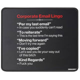 Corporate Email Lingo Funny Mouse Pad - Colleague Friends Coworker Humor Sarcastic Gifts Mousepad - Mouse Mat Desk Decor 9.5 In, Medium, Black
