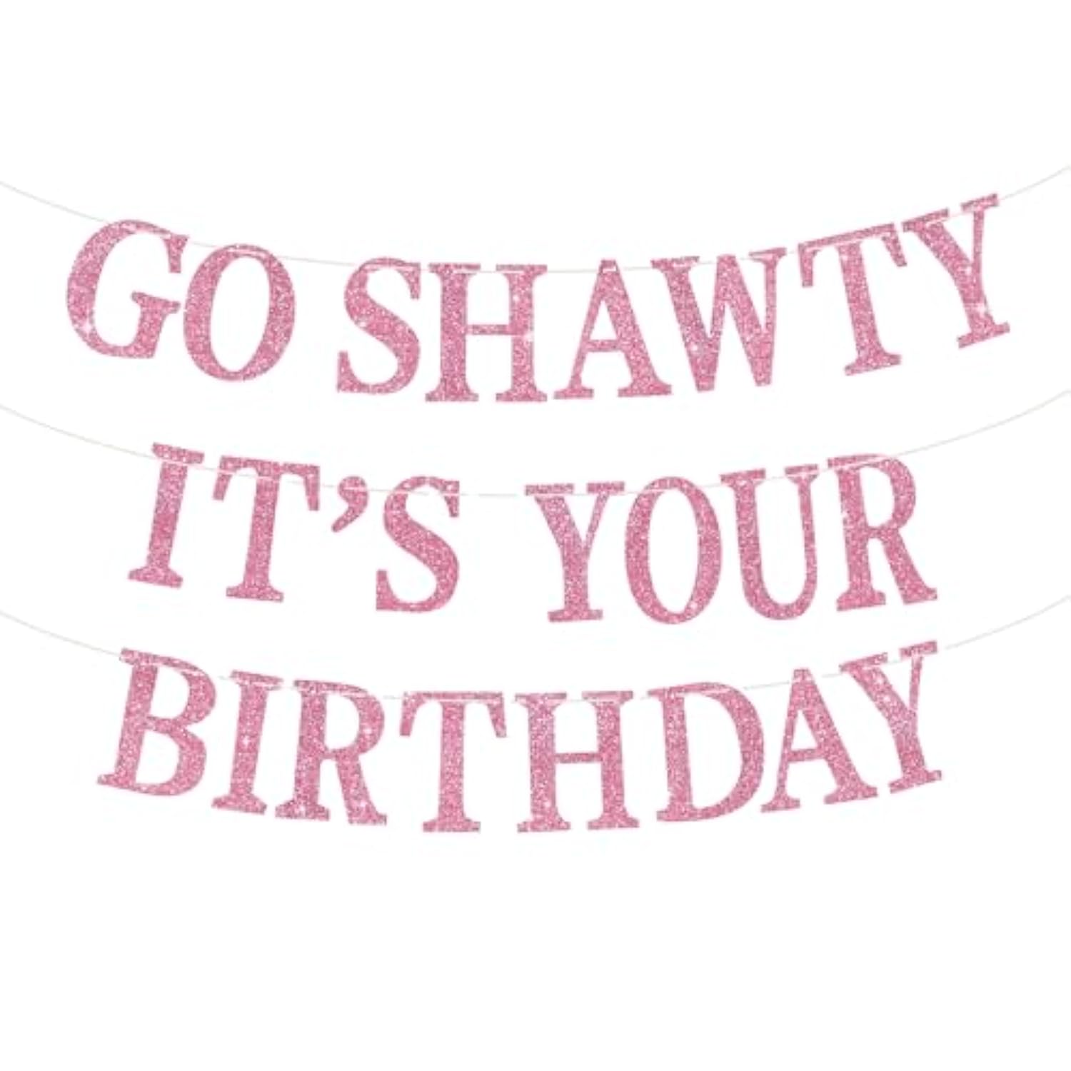 Pink Go Sha It'S Your Birthday Banner - No Diy - Hip Hop Theme Glitter Happy Birthday Banner - Pre-Strung - Funny 30Th/40Th/50Th Birthday Party Decorations