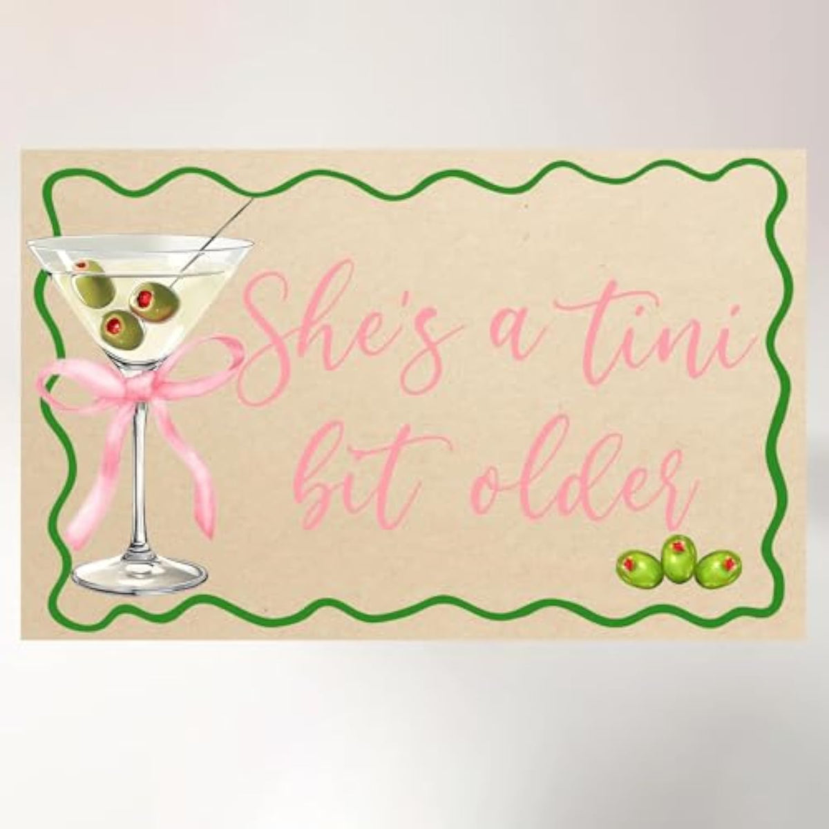 A Tini Bit Older Backdrop Green Pink Banner Espresso Martini Party Decor