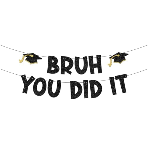 Bruh You Did It Graduation Banner, Funny Grad Party Decor Sign