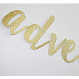 Adventure Awaits Banner, Gold Glitter Sign Garlands For Travel Theme Party, Moving/Graduation/Retirement Party Supplies Decorations