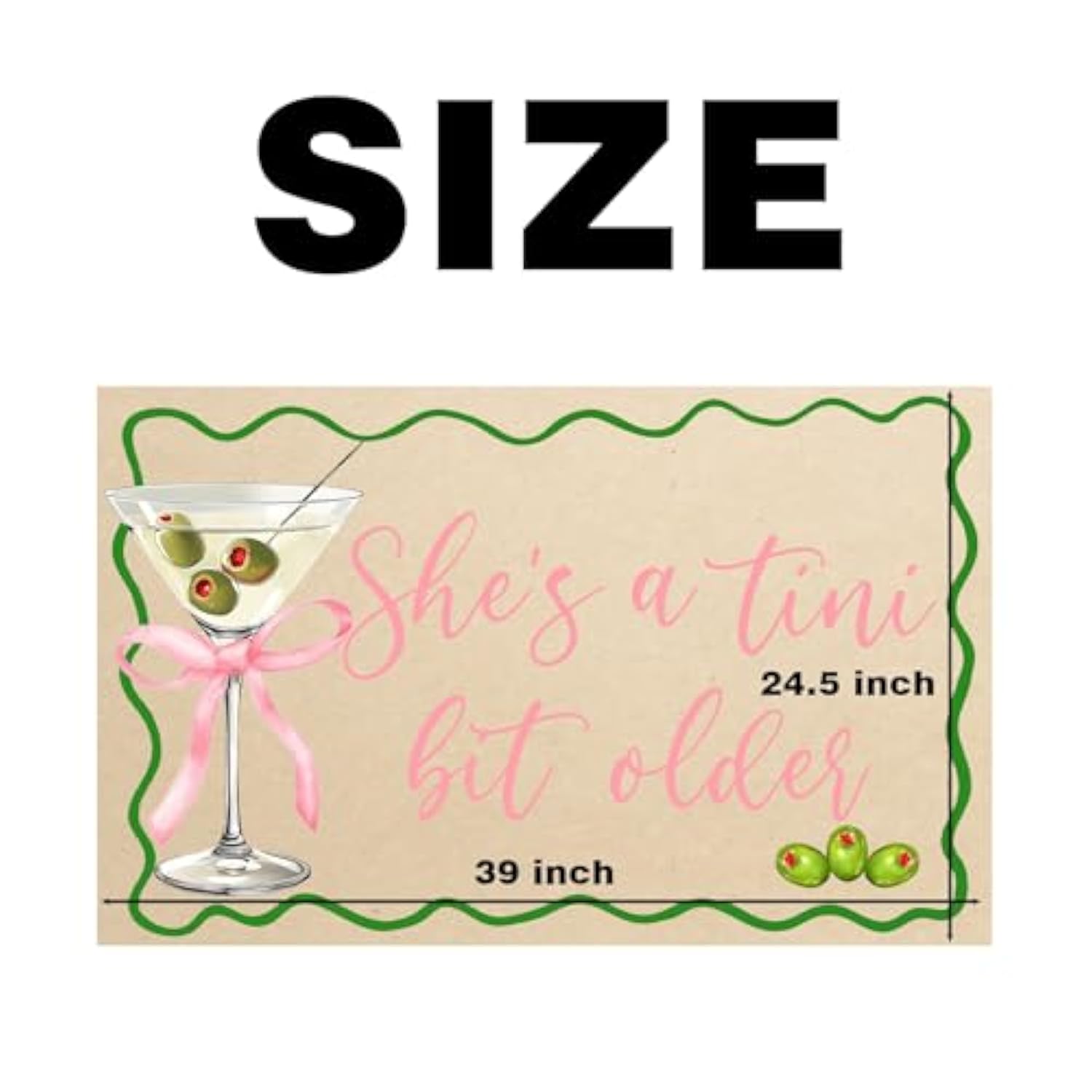 A Tini Bit Older Backdrop Green Pink Banner Espresso Martini Party Decor